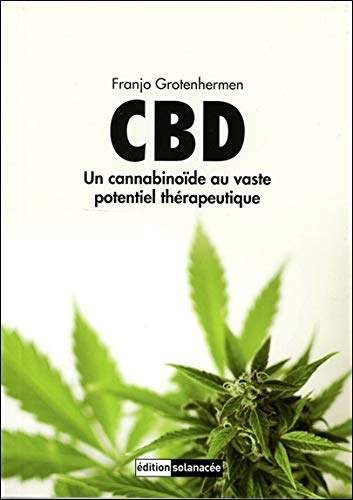 CBD : un cannabinoïde au vaste potentiel thérapeutique
