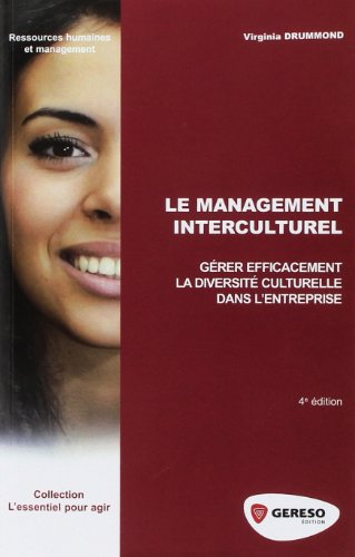 Le management interculturel : gérer efficacement la diversité culturelle dans l'entreprise