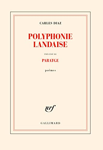 Polyphonie landaise. Paratge : poèmes