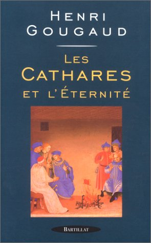 les cathares et l'éternité