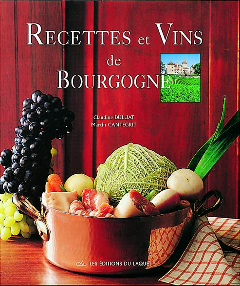 Recipes & wines from Burgundy
