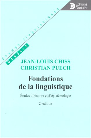 Fondations de la linguistique : études d'histoire et d'épistémologie