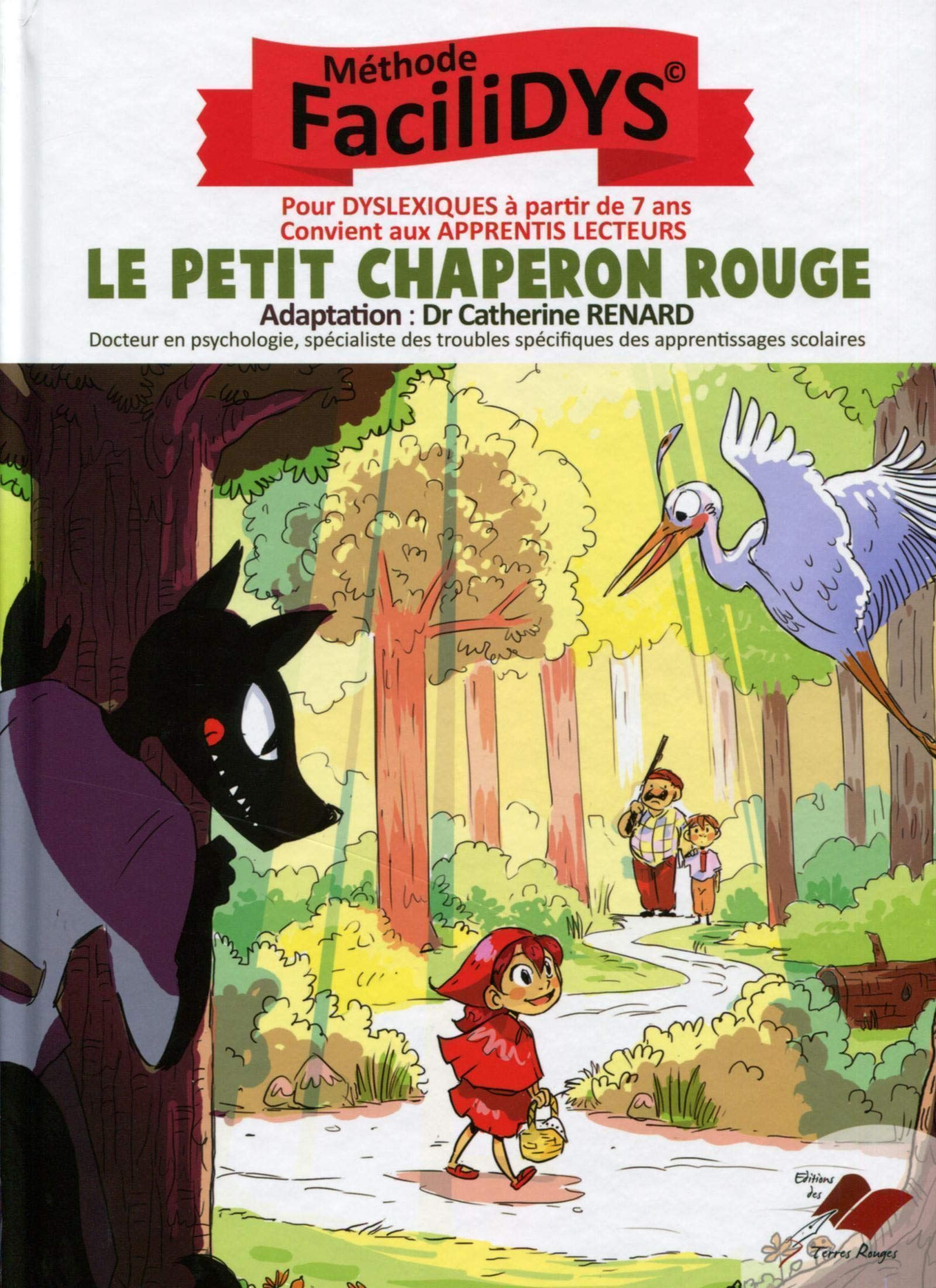 Le Petit Chaperon rouge : méthode Facilidys