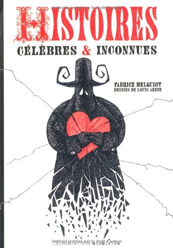 Histoires célèbres et inconnues