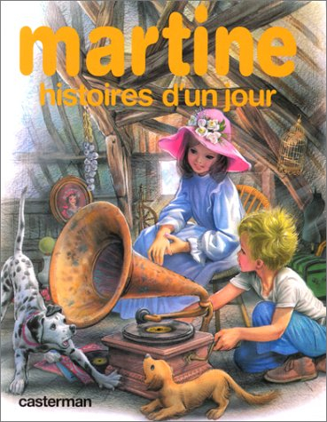 Martine : histoires d'un jour