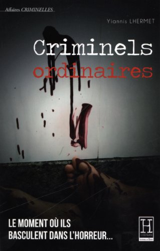 Criminels ordinaires