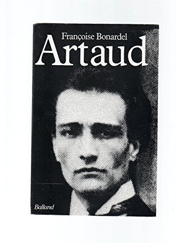 Artaud ou la Fidélité à l'infini