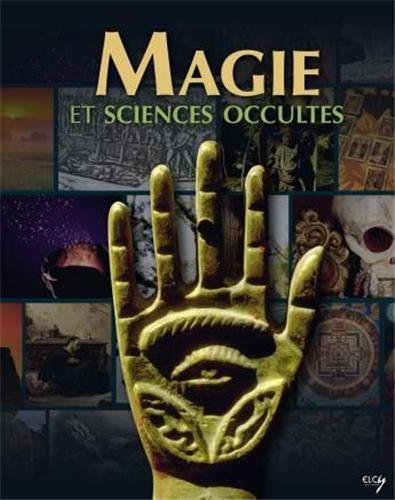 La magie : une science occulte