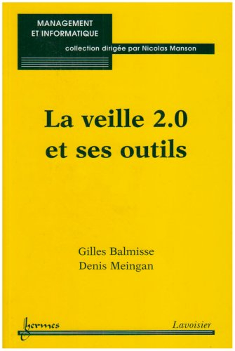 La veille 2.0 et ses outils