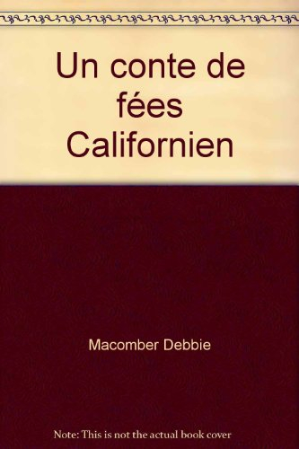 un conte de fées californien