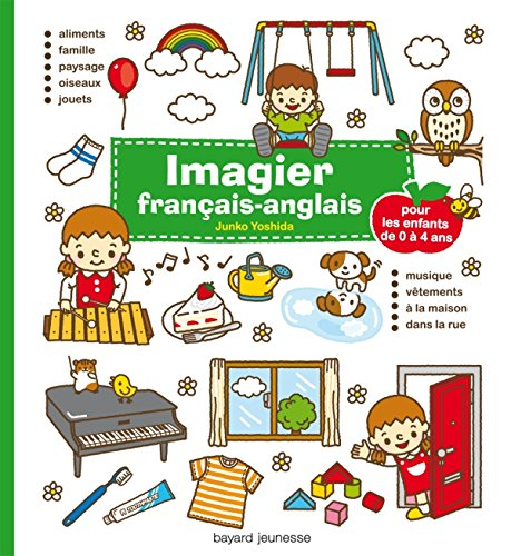 Imagier français-anglais : pour les enfants de 0 à 4 ans