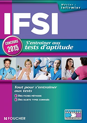 IFSI : s'entraîner aux tests d'aptitude : concours 2015
