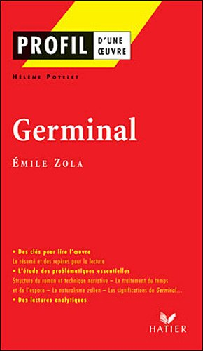 Germinal (1885), Emile Zola