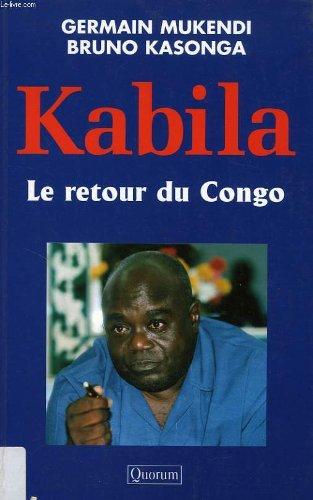 Kabila : le retour du Congo