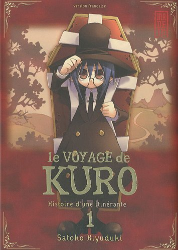 Le voyage de Kuro : histoire d'une itinérante. Vol. 1