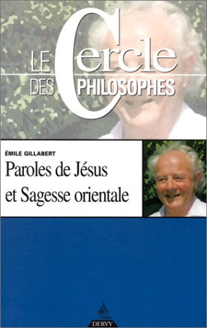 Paroles de Jésus et sagesse orientale