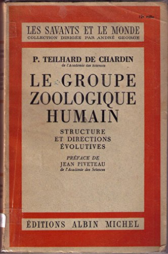 le groupe zoologique humain