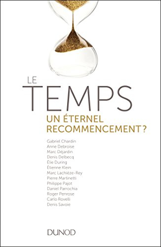 Le temps, un éternel recommencement ?