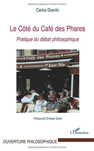 Le Côté du Café des Phares : pratique du débat philosophique