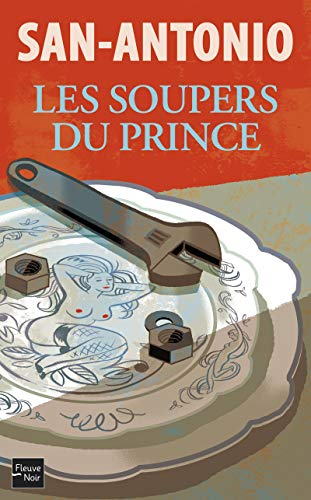 Les soupers du prince : roman feuilletonant
