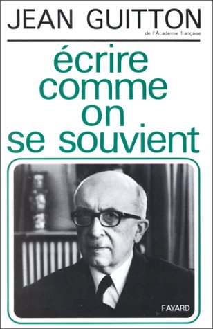 Écrire comme on se souvient