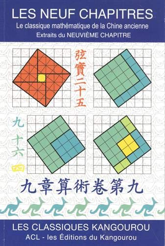 Les neuf chapitres : Le classique mathématique de la Chine ancienne, extraits du neuvième chapitre