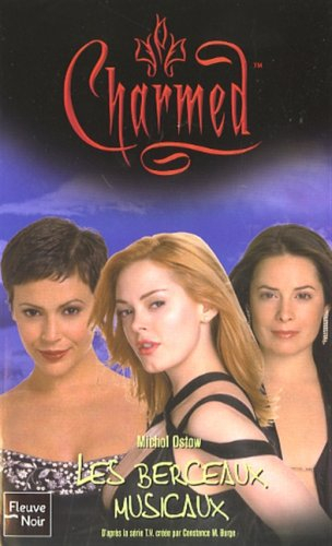 Charmed. Vol. 29. Les berceaux musicaux
