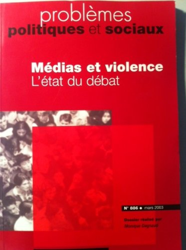 médias et violence, l'état du débat