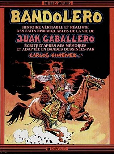 Bandolero : Juan Caballero