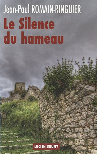Le silence du hameau