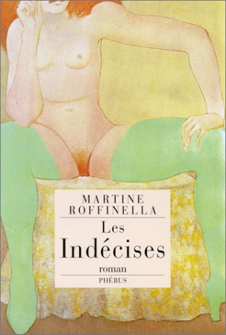 Les indécises