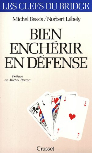 Bien enchérir en défense