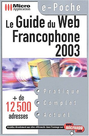Le guide du Web francophone 2002