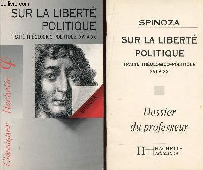 Classiques Hachette, Professeur : sur la liberté politique