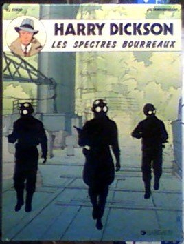 Harry Dickson, tome 2 : Les spectres bourreaux