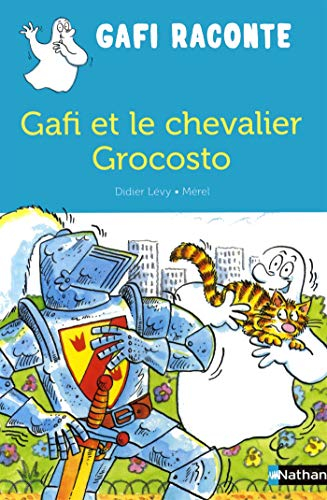 Gafi et le chevalier Grocosto