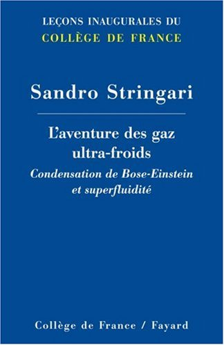 L'aventure des gaz ultra-froids : condensation de Bose-Einstein et superfluidité