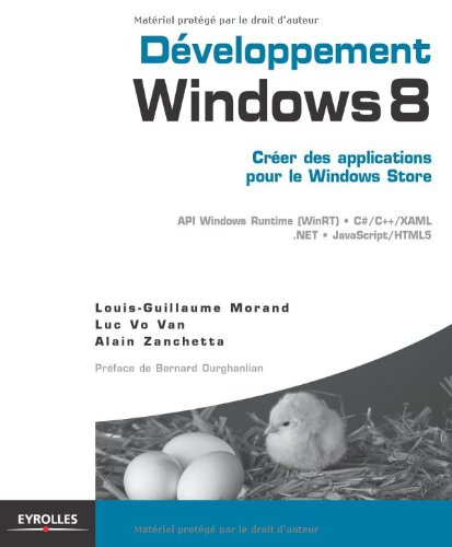 Développement Windows 8 : créer des applications pour le Windows Store : API Windows Runtime (WinRT)