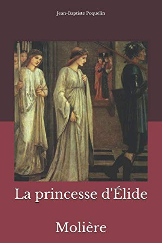 La princesse d'Élide: Molière