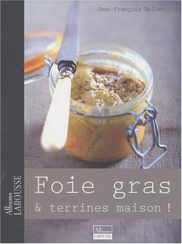 Foie gras & terrines maison !