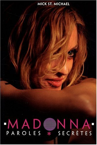 Madonna : paroles secrètes