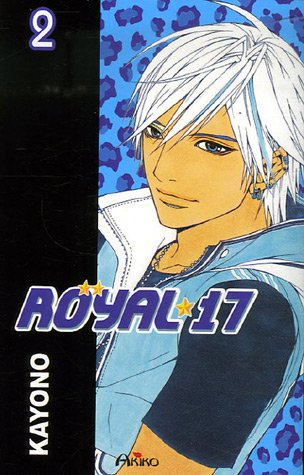 Royal 17. Vol. 2