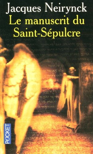 Un pape suisse. Vol. 1. Le manuscrit du Saint-Sépulcre - Jacques Neirynck