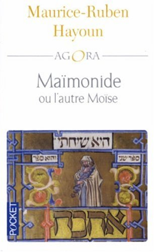 Maïmonide ou L'autre Moïse