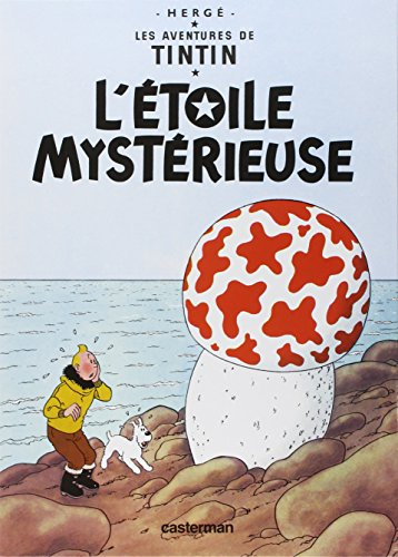 Les aventures de Tintin. Vol. 10. L'étoile mystérieuse