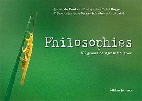 Philosophies : 365 graines de sagesse à cultiver