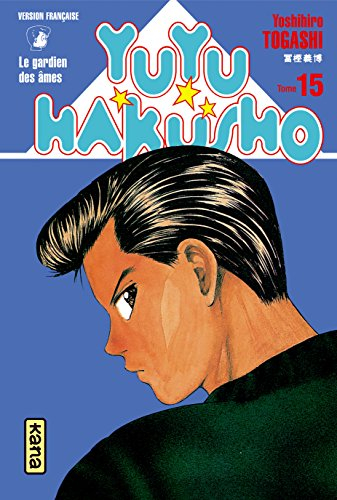 Yuyu Hakusho : le gardien des âmes. Vol. 15