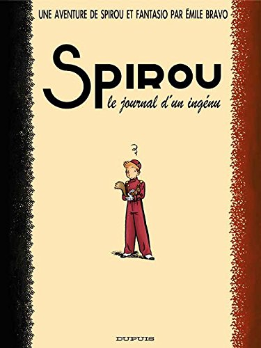 Spirou et Fantasio par... (Une aventure de) - tome 4 : Journal d'un ingénu [petit format]