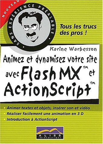 animez et dynamisez votre site avec flash mx et actionscript