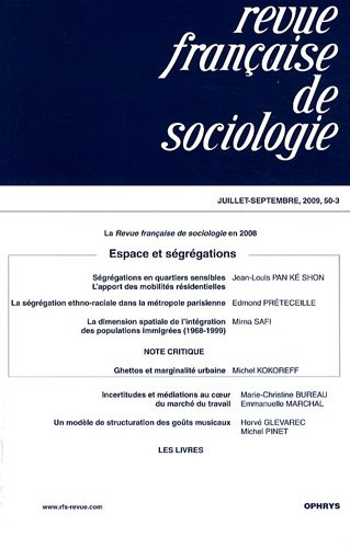 Revue française de sociologie, n° 50-3. Espace et ségrégations